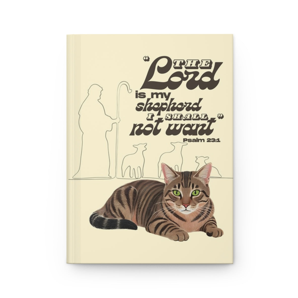 Front cover of A5 Christian journal featuring the Bible verse ‘The Lord is my shepherd I shall not want’ with a brown tabby cat illustration.